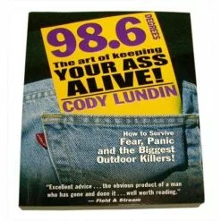 98.6 The Art Of Keeping Your Ass Alive Bk