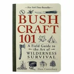 Bushcraft 101-The Art Of Wilderness