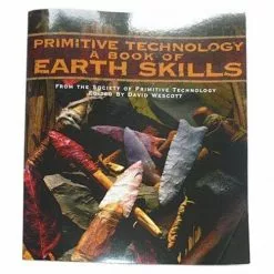 Primitive Technology Earth Skills Book