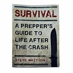 Survival A Preppers Guide