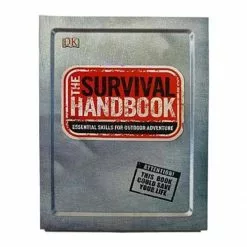 The Survival Handbook : Essential Skills