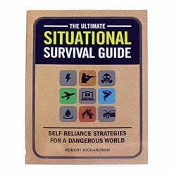 The Ultimate Situational Survival Guide Book