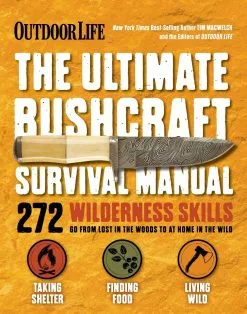 The Ultimate Survival Bushcraft Manual